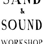 Sand & Sound Workshop FALKÖPING 2025-09-04