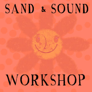Sand & Sound Workshop FALKÖPING 2025-09-04 - Bild 2